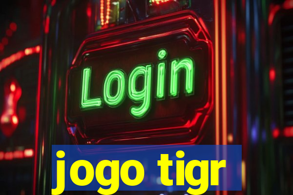 jogo tigr